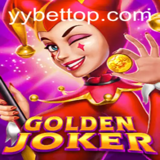 GoldenJoker: Unveiling the Thrills of YYBET's Latest Game