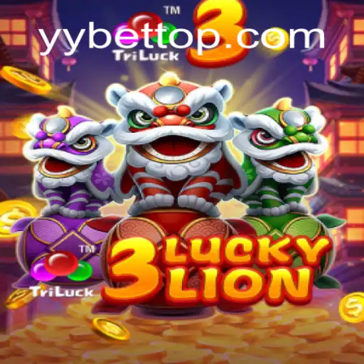 Experience the Excitement of 3LUCKYLION on YYBET