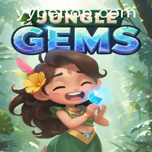 JungleGems: A Thrilling Adventure in the World of YYBET