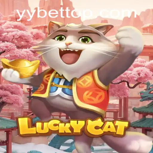 Unveiling LuckyCat: The Ultimate YYBET Gaming Experience