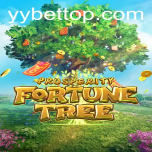 Unveiling ProsperityFortuneTree: A New Horizon in Gaming by YYBET