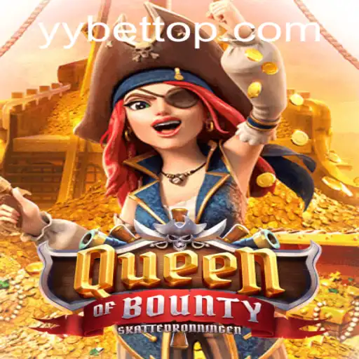 QueenofBounty: A Treasure Hunt with YYBET